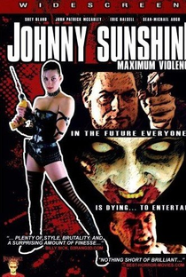 Johnny Sunshine Maximum Violence - Poster / Capa / Cartaz - Oficial 1