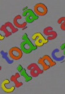 Canção de Todas as Crianças (Canção de Todas as Crianças )