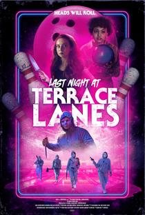 Last Night at Terrace Lanes - Poster / Capa / Cartaz - Oficial 1
