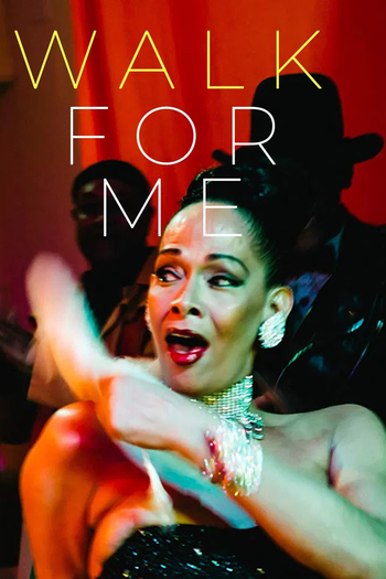 Poster de Curta Walk for Me (2016)