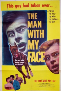 The Man with My Face - Poster / Capa / Cartaz - Oficial 2