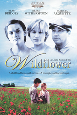 Linda e Selvagem (Wildflower)