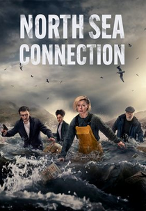 North Sea Connection (1ª Temporada) (North Sea Connection (Season 1))