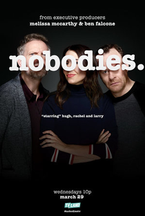 Nobodies (1ª Temporada) - Poster / Capa / Cartaz - Oficial 2
