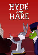 O Coelho e o Monstro (Hyde and Hare)