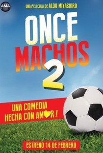 Once Machos 2 - Poster / Capa / Cartaz - Oficial 1
