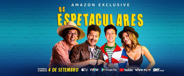 Comédia nacional Os Espetaculares estreia hoje, dia 4 de setembro