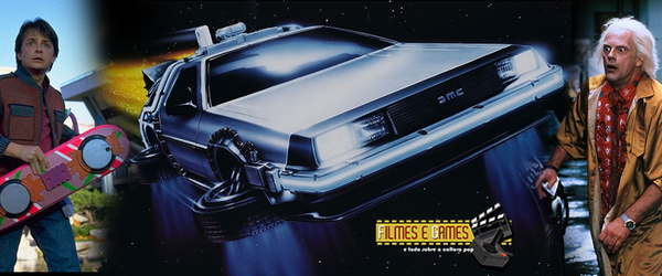 FILMES E GAMES - E tudo sobre a cultura POP | De Volta Para o Futuro - Parte 2 ( Back to the Future - Part 2, 1989) - FGcast #79