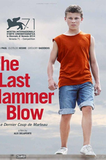 The Last Hammer Blow (Le dernier coup de marteau)