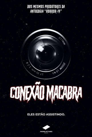 Poster 1 de Curta Conexão Macabra - Curta (2021)