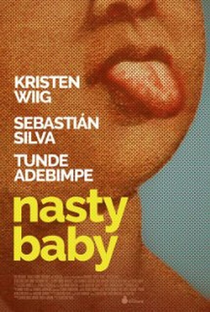 Nasty Baby - Poster / Capa / Cartaz - Oficial 2