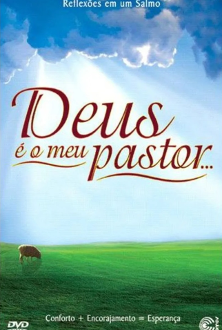 Poster 1 de Filme Deus é o Meu Pastor... (2006)