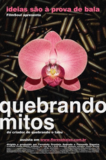 Quebrando Mitos (Quebrando Mitos - A Frágil e Catastrófica Masculinidade de Bolsonaro)