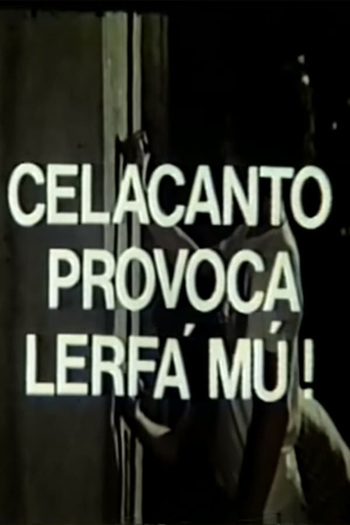 Poster de Curta Celacanto Provoca Lerfá Mú (1979)
