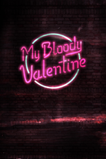 My Bloody Valentine (My Bloody Valentine)