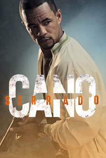 Cano Serrado - Poster / Capa / Cartaz - Oficial 3
