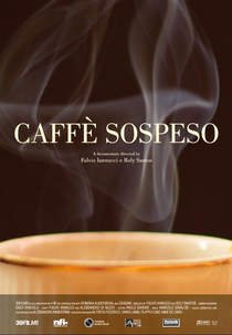 Caffè Sospeso (Caffè Sospeso)