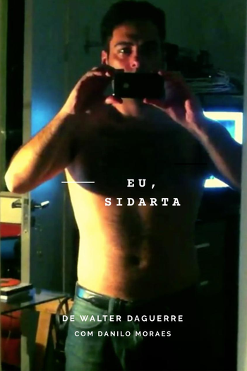 Poster de Curta Eu, Sidarta (2012)