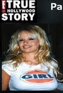 E! True Hollywood Story: Pamela Anderson  - Poster / Capa / Cartaz - Oficial 1