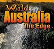 Wild Australia: The Edge