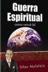 Guerra Espiritual - Como Vencê-la! (Guerra Espiritual: Como Vencê-la!)