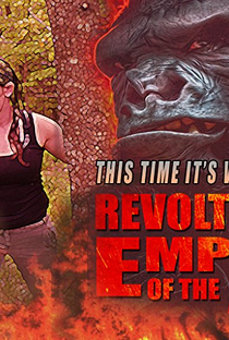 Revolt of the Empire of the Apes - Poster / Capa / Cartaz - Oficial 1