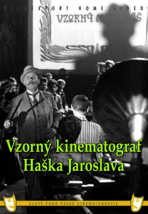 Vzorný Kinematograf Haska Jaroslava (Vzorný Kinematograf Haska Jaroslava)