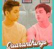 Quaranthings: The Series