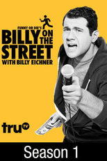 Billy on the Street (1ª Temporada) (Funny or Die's Billy on the Street)