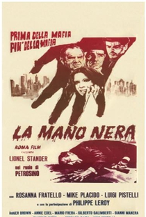 La Mano Nera - Prima della Mafia, Più della Mafia - Poster / Capa / Cartaz - Oficial 1