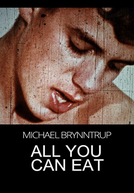 All You Can Eat (All You Can Eat)