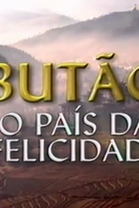 Butão O País da Felicidade (Butão O País da Felicidade)
