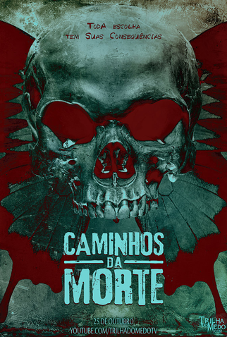 Poster 1 de Filme Caminhos da Morte (2015)
