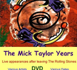 Ratones Paranoicos - The Mick Taylor Years