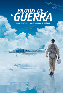 Pilotos de Guerra - Uma História Sobre Honra e Glória - Poster / Capa / Cartaz - Oficial 1