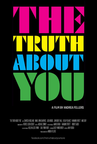 Poster 1 de Filme The Truth About You (2014)