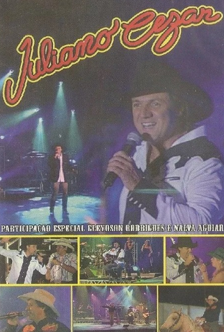 Poster 1 de Filme Juliano Cezar (2005)