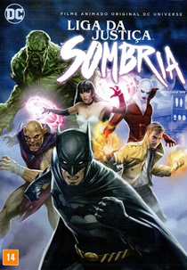 Liga da Justiça Sombria (Justice League Dark)