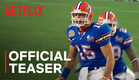 UNTOLD: Swamp Kings | Florida Gators | Official Teaser | Netflix