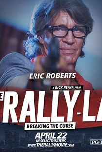 The Rally LA - Poster / Capa / Cartaz - Oficial 1
