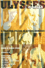 Cidadão Ulysses (Ulysses Cidadão)