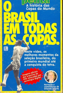 O Brasil em Todas as Copas - Poster / Capa / Cartaz - Oficial 1