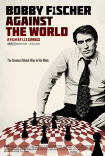 Bobby Fischer Against the World - Poster / Capa / Cartaz - Oficial 1