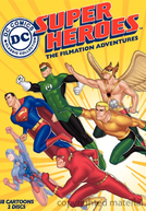 Super Heróis Aventuras Lendárias Desaparecidas (Super Heroes - The filmation Adventures)