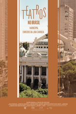 Teatros no Brasil: Municipal - Enredos da Joia Carioca (Teatros no Brasil: Municipal - Enredos da Joia Carioca)