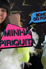 Juliana Bonde: Periquita (Juliana Bonde: Periquita)