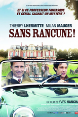 Sans rancune! (Sans rancune!)