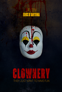 Clownery - Poster / Capa / Cartaz - Oficial 1