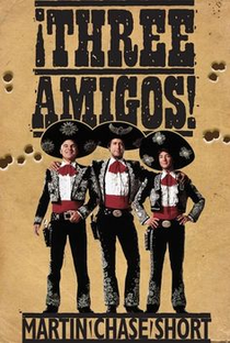 Três Amigos! - Poster / Capa / Cartaz - Oficial 5