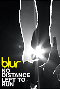 No Distance Left to Run - Poster / Capa / Cartaz - Oficial 1